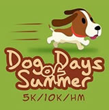 Dog Days of Summer 5k 10k Half Marathon